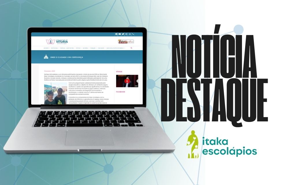 Itaka-Escolápio Serra, notícia destaque na Arquidiocese de Vitória - ES
